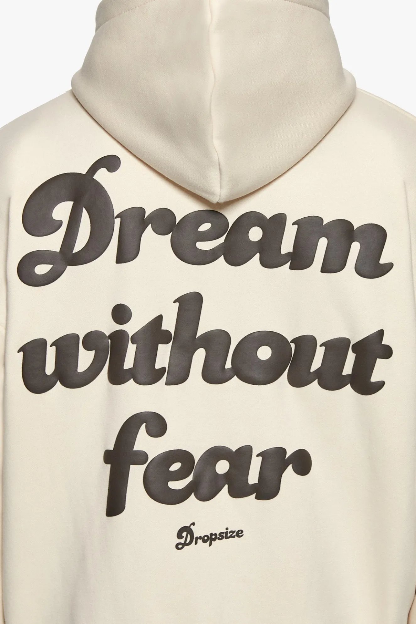 HEAVY OVERSIZED DREAM WITHOUT FEAR ZIP HOODIE COCONUT MILK